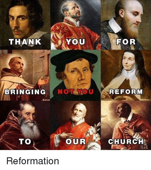 Catholic Reformation Meme